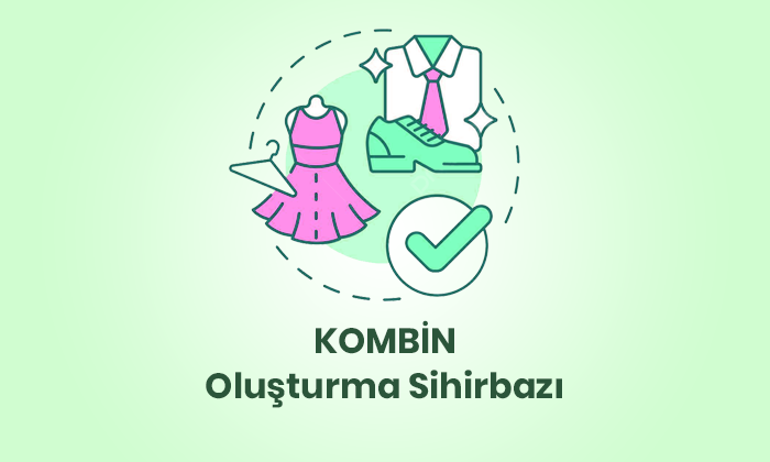 Kombin Oluşturma Sihirbazı